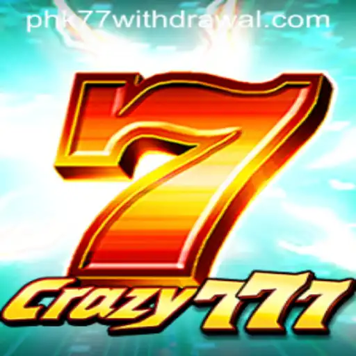 Explore the Exciting World of Crazy777: A Game of Thrills